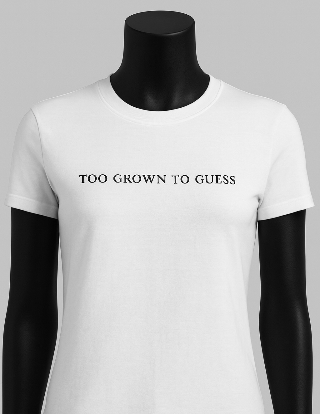 TO GROWN TO GUESS| Women's Graphic Tee