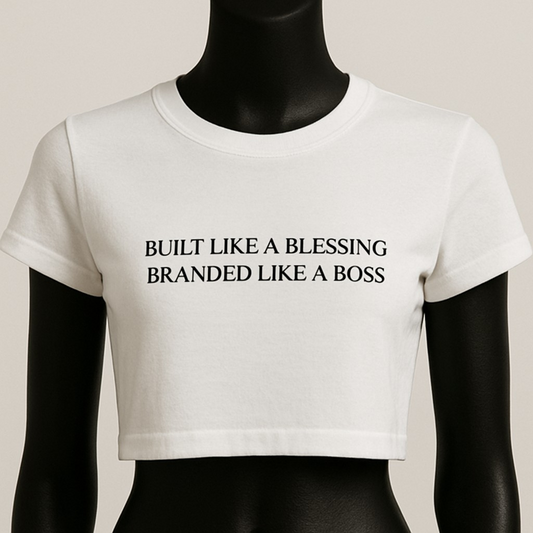 BUILT LIKE A BLESSING BRANDED LIKE A BOSS| Women's Graphic T-Shirt