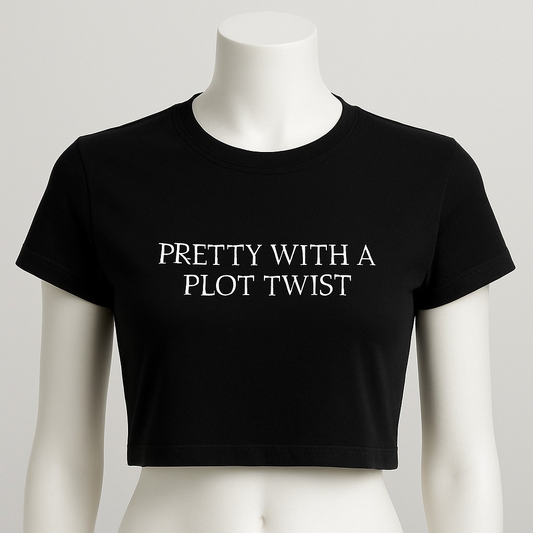 PRETTY WITH A PLOT TWIST| Women's Graphic T-Shirt